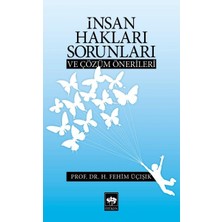 Ötüken Neşriyat Insan Hakları Sorunları ve Çözüm Önerileri