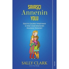 Sola Unitas Savaşçı Annenin Yolu