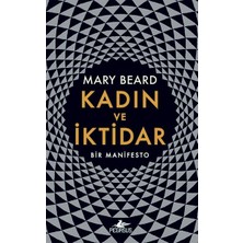 Pegasus Yayınları Kadın ve Iktidar-Bir Manifesto