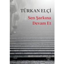 Everest Yayınları Sen Şarkına Devam Et