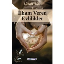 Motive Yayınları Ilham Veren Evlilikler