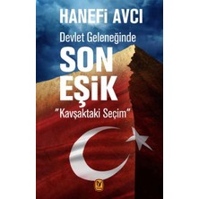 Tekin Yayınevi Devlet Geleneğinde Son Eşik