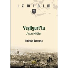 Heyamola Yayınları Yeşilyurt’ta Açan Nilüfer