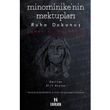 Zahrada Yayınları Minominike'nin Mektupları : Ruha Dokunuş