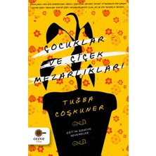 Cezve Kitap Çocuklar ve Çiçek Mezarlıkları