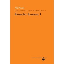 Nesin Matematik Köyü Fen Liseleri Için Matematik 1 - Kümeler Kuramı 1