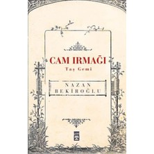 Timaş Yayınları Cam Irmağı Taş Gemi