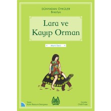 Arkadaş Yayınları Lara ve Kayıp Orman