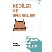 The Roman Kediler ve Erkekler - Uykudan Önce Öyküler