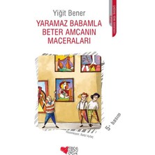 Can Çocuk Yayınları Yaramaz Babamla Beter Amcamın Maceraları
