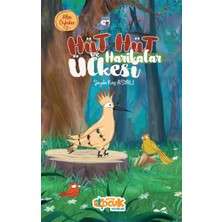 Siyer Yayınları Hüt Hüt ve Harikalar Ülkesi – Altın Öyküler 2