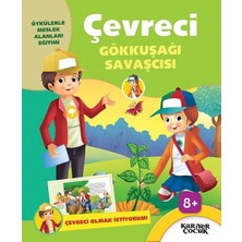 Kariyer Yayınları Çevreci Gökkuşağı Savaşcısı - Çevreci Olmak Istiyorum