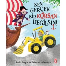 Timaş Çocuk Sen Gerçek Bir Korsan Değilsin