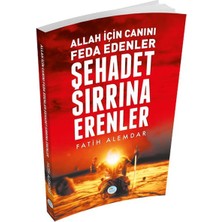 Şehadet Sırrına Erenler