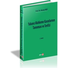 Beta Basım Yayım Yabancı Mahkeme Kararlarının Tanınması ve Tenfizi