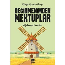 Ema Genç Değirmenimden Mektuplar