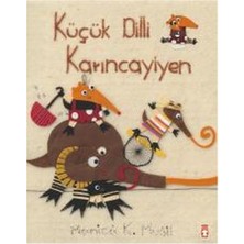 Timaş Çocuk Küçük Dilli Karıncayiyen