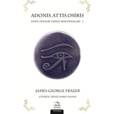 Pinhan Yayıncılık Adonis Attis Osiris Doğu Dinleri Tarihi Araştırmaları 1