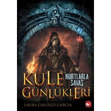 Beyaz Balina Yayınları Kule Günlükleri 1 - Kurtlarla Savaş