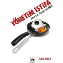 Ötüken Neşriyat Yönetim Istifa-Etkin Spor Yönetim Teknikleri
