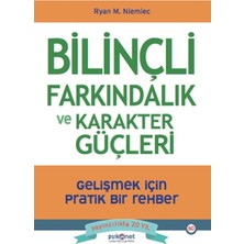 Psikonet Yayınları Bilinçli Farkındalık ve Karakter Güçleri