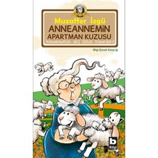 Bilgi Yayınevi Anneannemin Apartman Kuzusu Anneannemin Akıl Almaz Maceraları 4. Kitap