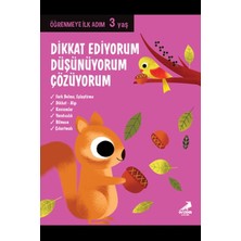 Erdem Yayınları Dikkat Ediyorum, Düşünüyorum, Çözüyorum - Öğrenmeye Ilk Adım (3 Yaş)