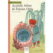 1001 Çiçek Kitaplar Açgözlü Adam ile Dürüst Oğlu – Dünyadan Öyküler