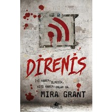 Pegasus Yayınları Direniş / Mira Grant