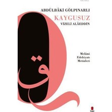 Kapı Yayınları Kaygusuz Vizeli Alâeddin; Melâmi Edebiyatı Metinleri