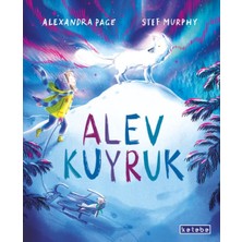 Ketebe Çocuk Alev Kuyruk
