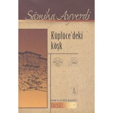Kubbealtı Neşriyatı Yayıncılık Küplücedeki Köşk