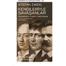 İş Bankası Kültür Yayınları Kendileriyle Savaşanlar - Modern Klasikler Dizisi (Şömizli)