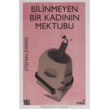 İndigo Kitap Bilinmeyen Bir Kadının Mektubu