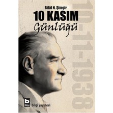 Bilgi Yayınevi 10 Kasım Günlüğü