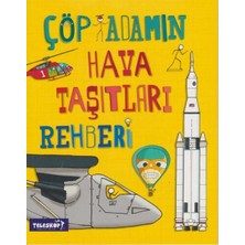 Teleskop Çöp Adamın Hava Taşıtları Rehberi