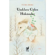 Sakin Kitap Uzaklara Giden Hükümdar
