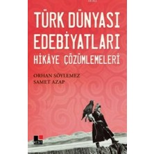 Kesit Yayınları Türk Dünyası Edebiyatları Hikaye Çözümlemeleri