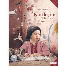 Ketebe Çocuk Kardeşim Gelmeden Önce