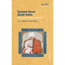 Muhit Kitap Savaşta Yavuz Şiirde Selim