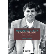 Babek Yayınları Mehmed Uzun Romanları (Eleştiri-Inceleme)