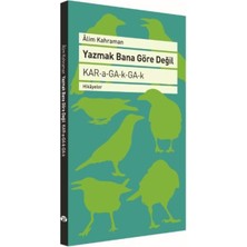 Büyüyen Ay Yayınları Yazmak Bana Göre Değil