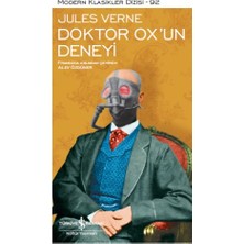 İş Bankası Kültür Yayınları Doktor Ox'un Deneyi - Modern Klasikler Dizisi