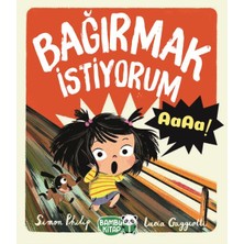 Bambu Kitap Bağırmak Istiyorum