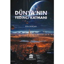 Rönesans Yayınları Dünya’nın Yedinci Katmanı