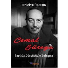 Boyalıkuş Yayınları Cemal Süreya: Papirüs Düşçüsüyle Buluşma