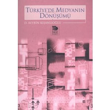 İmge Kitabevi Yayınları Türkiye’de Medyanın Dönüşümü