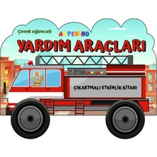 Artenino Taşıtlar Serisi - Yardım Araçları Çıkartmalı Etkinlik Kitabı