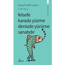 Girdap Kitap Felsefe Karada Yüzme Denizde Yürüme Sanatıdır