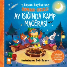 Eksik Parça Yayınları Bayan Baykuş’un Orman Okulu - Ay Işığında Kamp Macerası